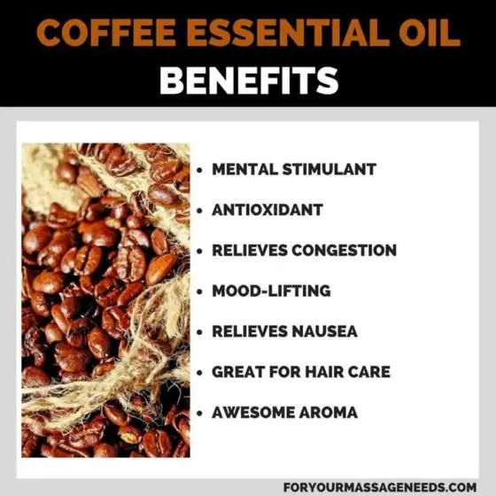 Coffee Essential Oil Benefits and Uses For Your Massage Needs