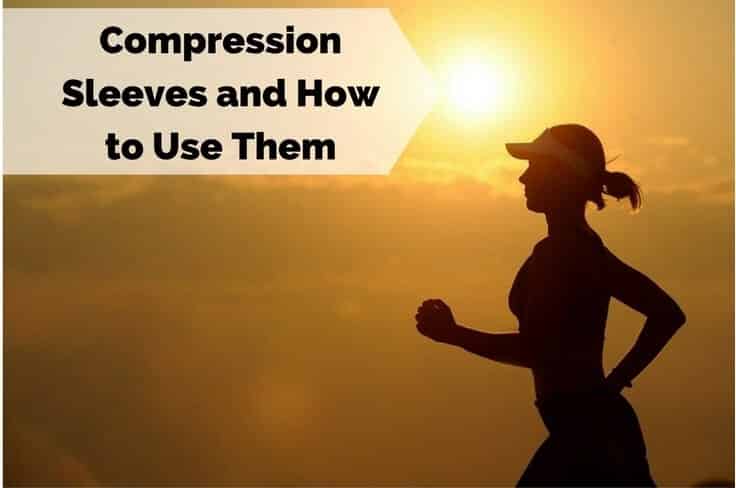 What Is a Compression Sleeve Used For What Is a Compression Sleeve Used For
