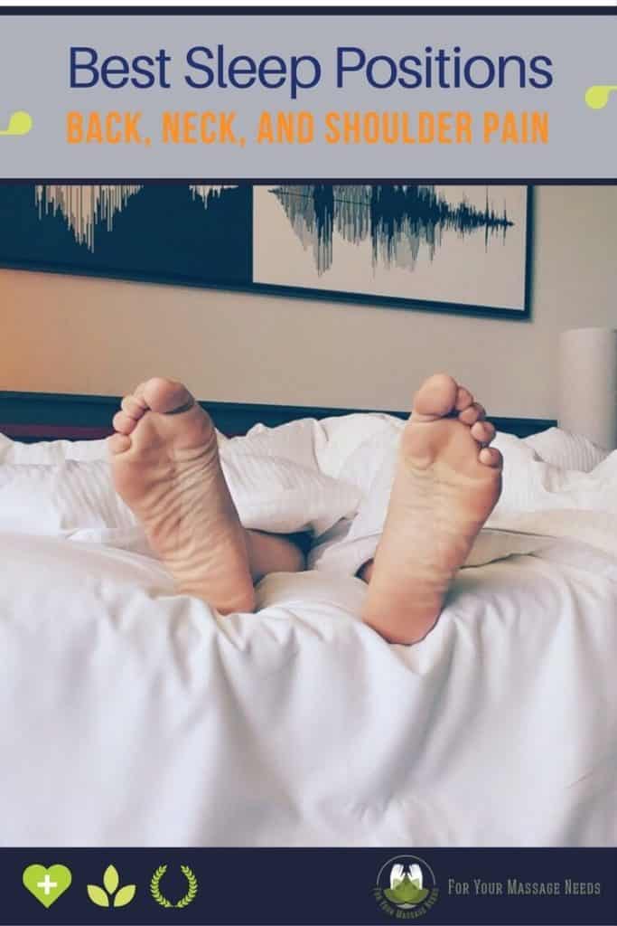 Best Sleep Positions for Back, Neck, and Shoulder Pain For Your