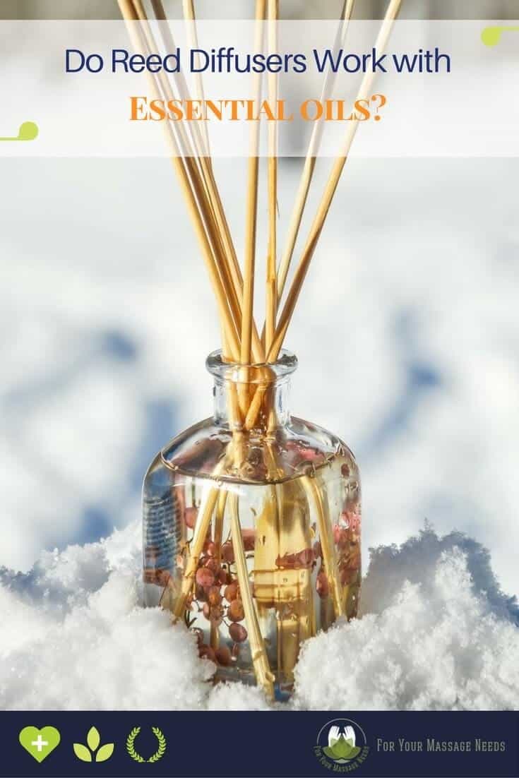 Do Reed Diffusers Work with Essential Oils - For Your