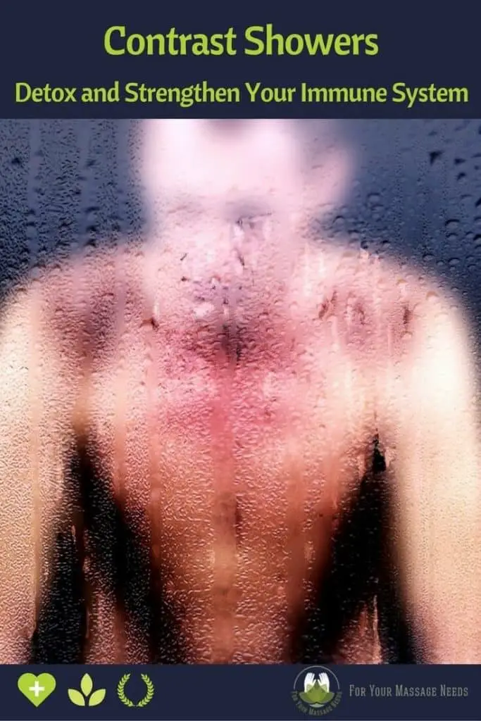 Contrast Showers Detox and Strengthen Your Immune System For Your