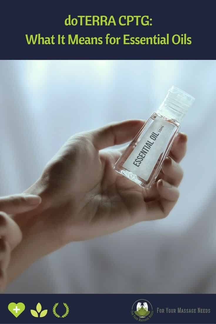 doTERRA CPTG What It Means for Essential Oils doTERRA CPTG What It Means for Essential Oils