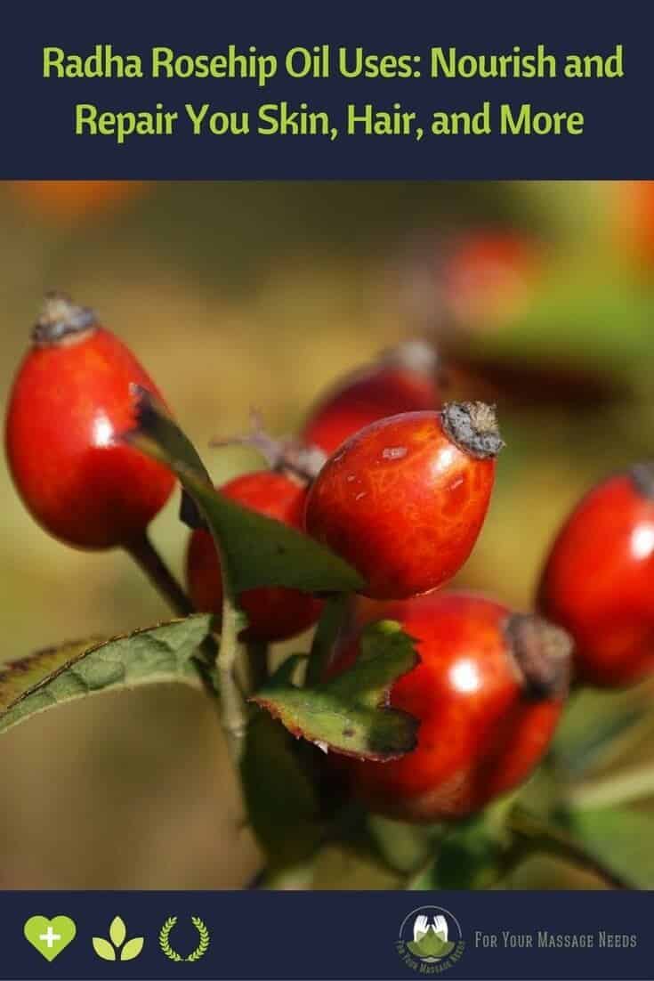 Radha Rosehip Oil Uses Radha Rosehip Oil Uses